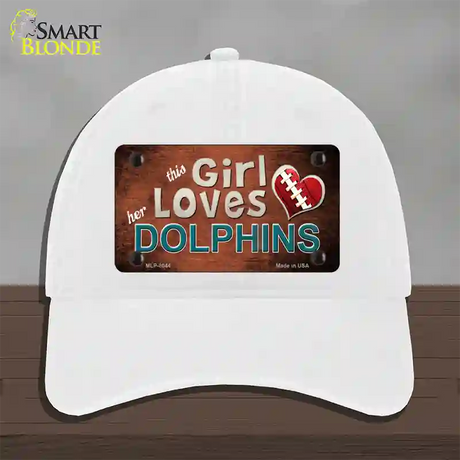 This Girl Loves Her Dolphins Novelty License Plate Hat Unconstructed Cotton / White