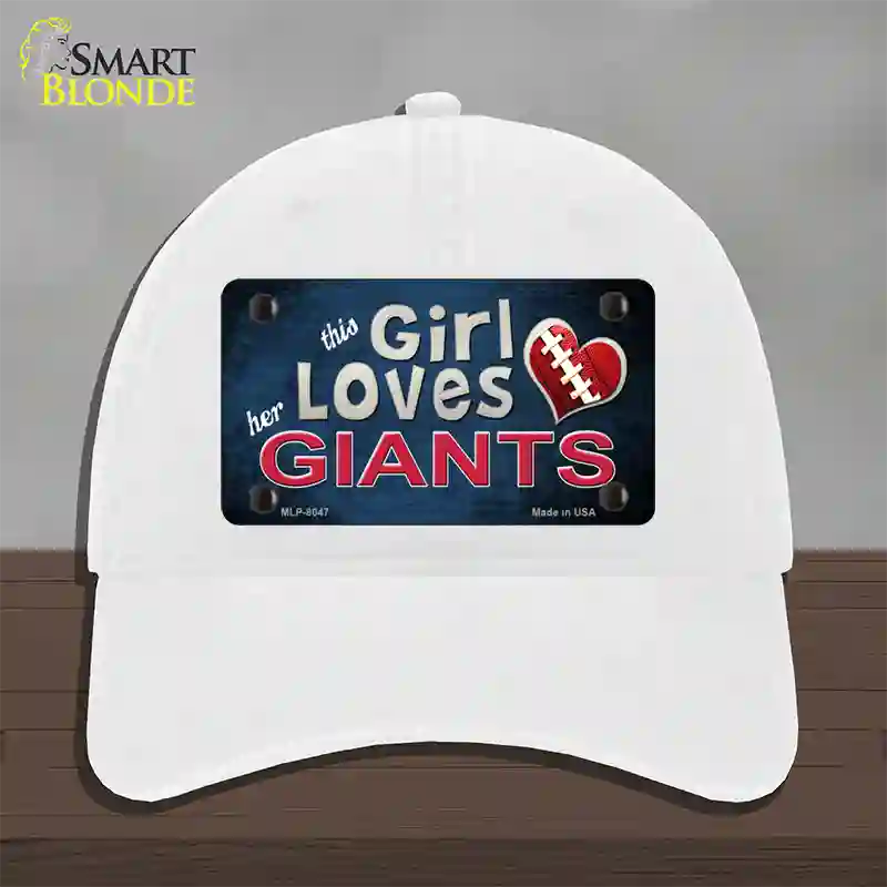 This Girl Loves Her Giants Novelty License Plate Hat Unconstructed Cotton / White