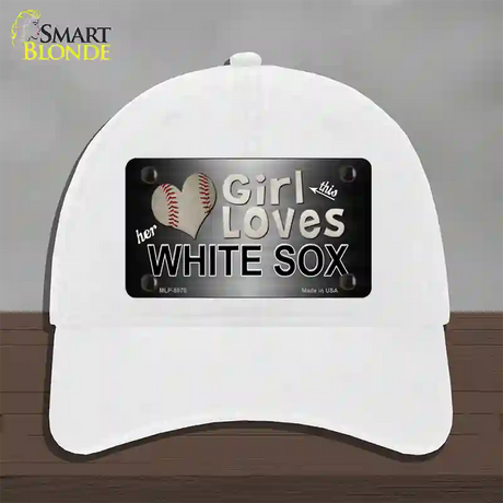 This Girl Loves Her White Sox Novelty License Plate Hat Unconstructed Cotton / White