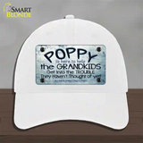 Poppy Is Here To Help Novelty License Plate Hat Unconstructed Cotton / White