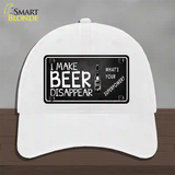 I Make Beer Disappear Novelty License Plate Hat Unconstructed Cotton / White