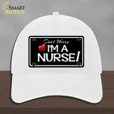 Im A Nurse Novelty License Plate Hat Unconstructed Cotton / White