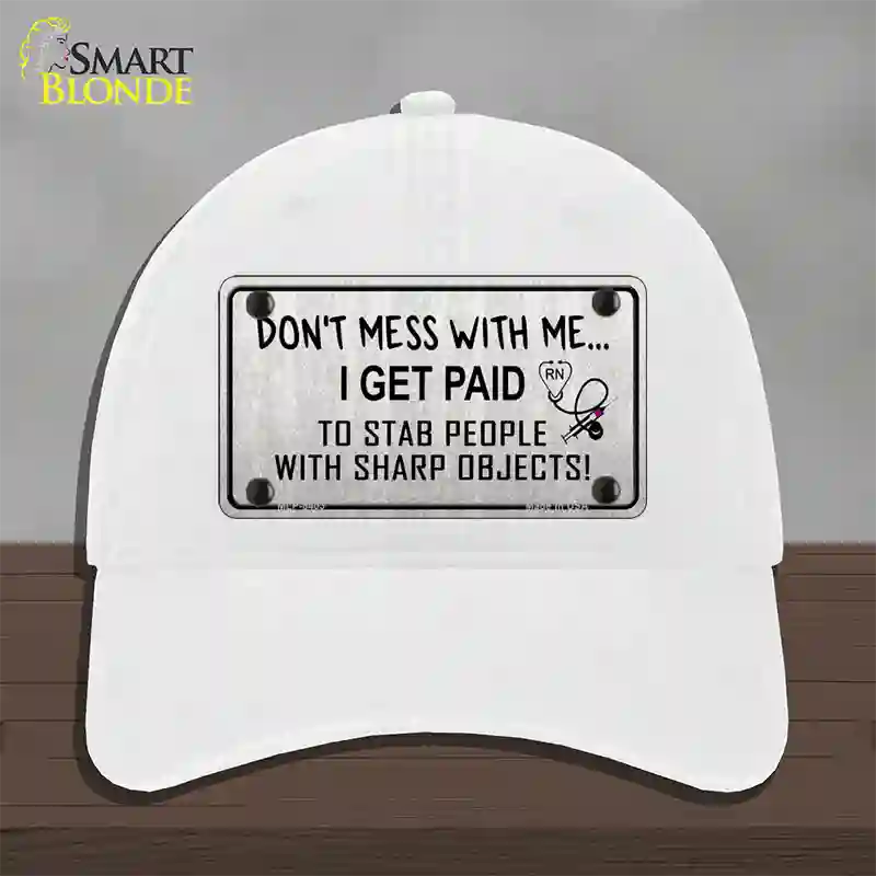 Dont Mess With Me Novelty License Plate Hat Unconstructed Cotton / White