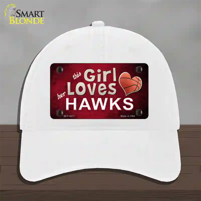 This Girl Loves Her Hawks Novelty License Plate Hat Unconstructed Cotton / White