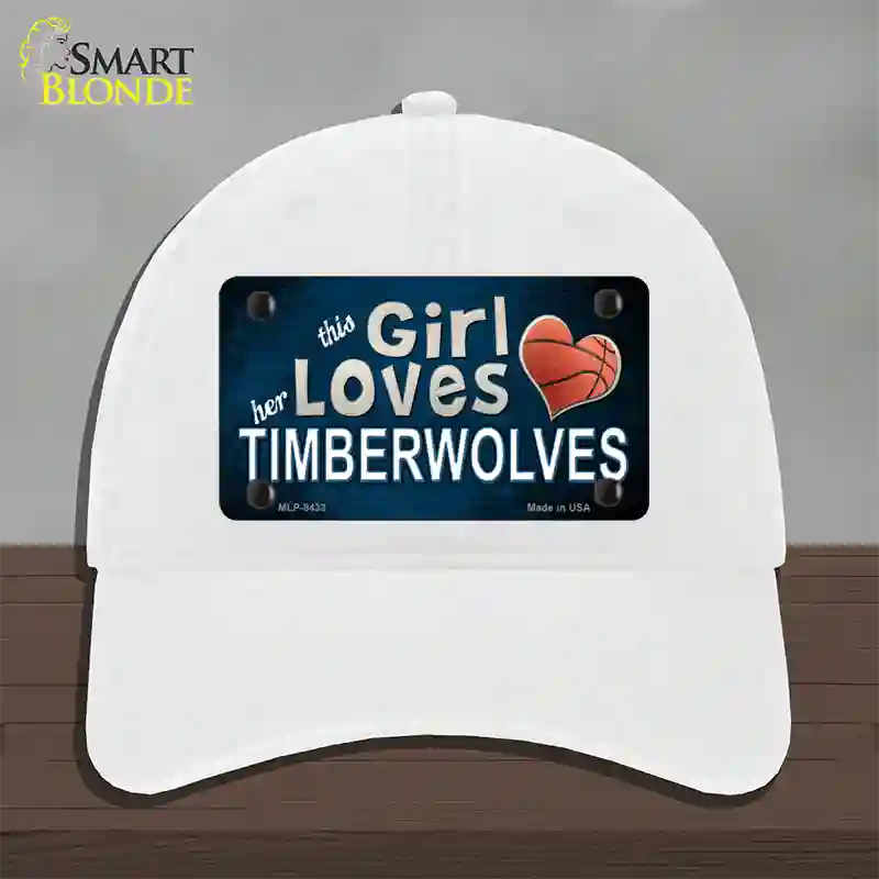 This Girl Loves Her Timberwolves Novelty License Plate Hat Unconstructed Cotton / White