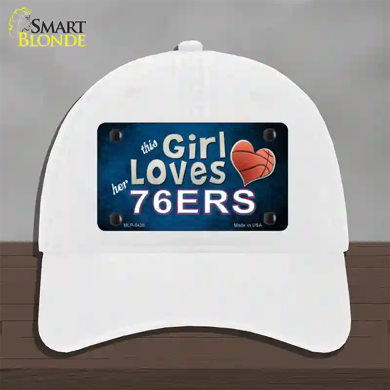 This Girl Loves Her 76ers Novelty License Plate Hat Unconstructed Cotton / White