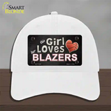 This Girl Loves Her Blazers Novelty License Plate Hat Unconstructed Cotton / White