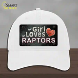 This Girl Loves Her Raptors Novelty License Plate Hat Unconstructed Cotton / White