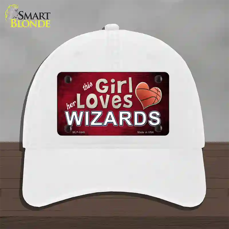 This Girl Loves Her Wizards Novelty License Plate Hat Unconstructed Cotton / White