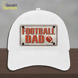 Football Dad Novelty License Plate Hat Unconstructed Cotton / White