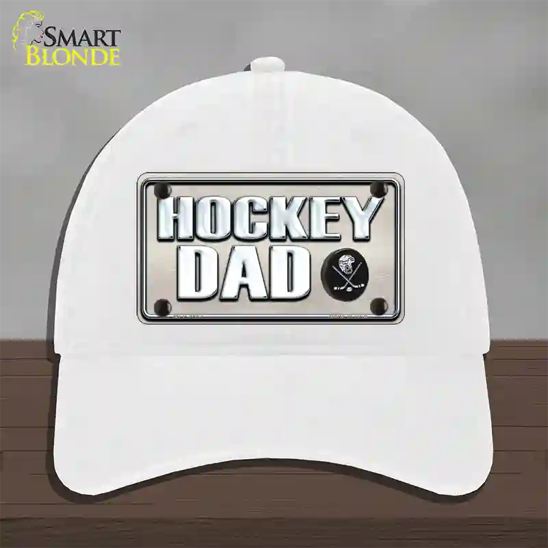 Hockey Dad Novelty License Plate Hat Unconstructed Cotton / White