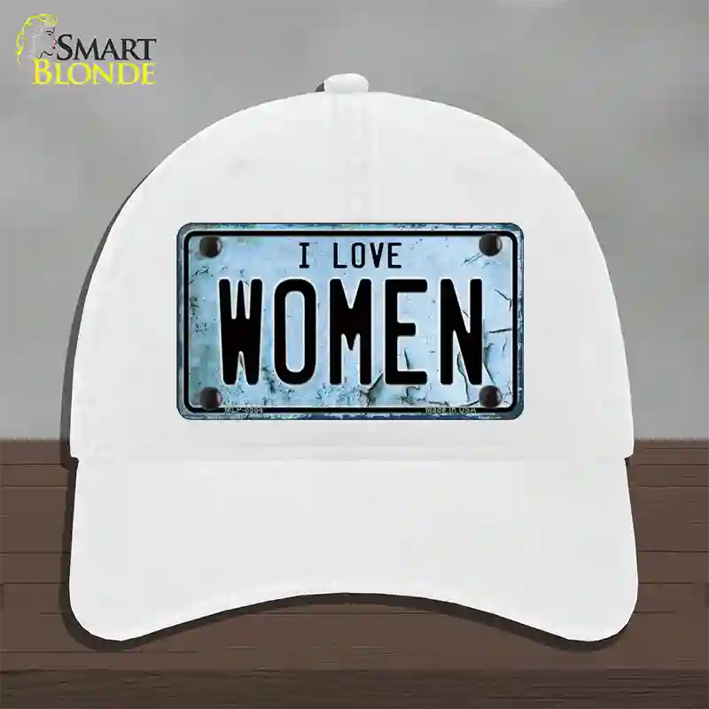 I Love Women Novelty License Plate Hat Unconstructed Cotton / White