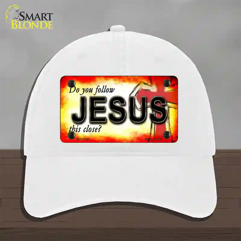 Follow Jesus This Close Novelty License Plate Hat Unconstructed Cotton / White