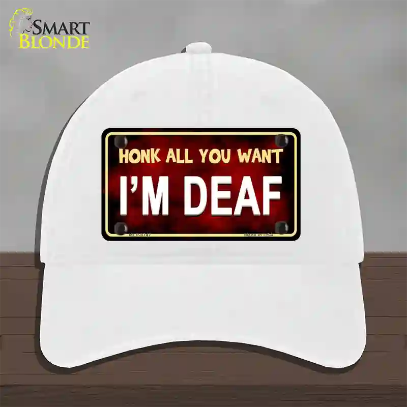 Honk All You Want Novelty License Plate Hat Unconstructed Cotton / White