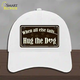 Hug The Dog Novelty License Plate Hat Unconstructed Cotton / White