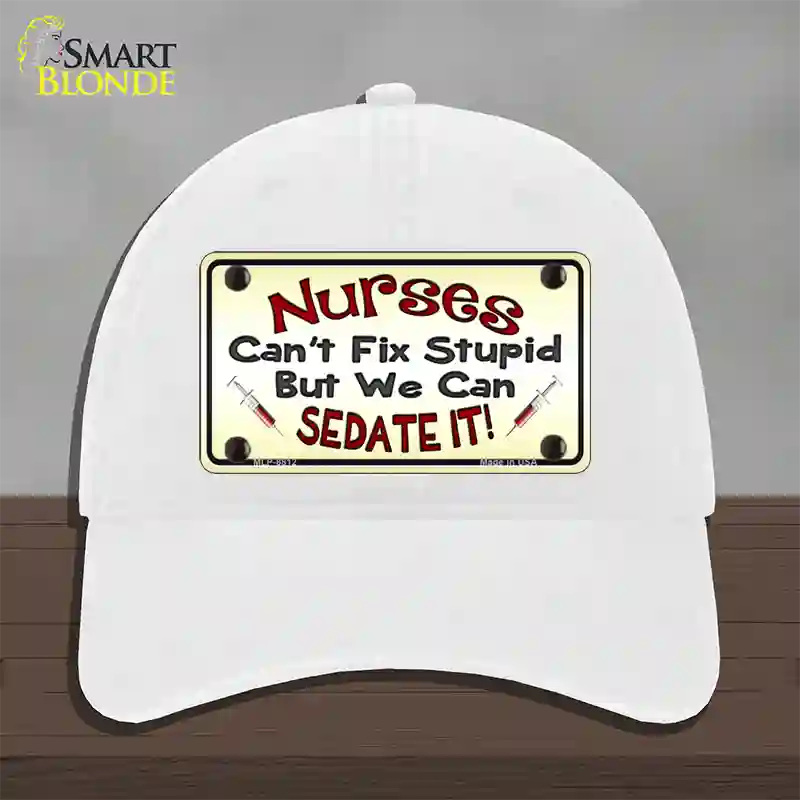 Nurses Sedate It Novelty License Plate Hat Unconstructed Cotton / White