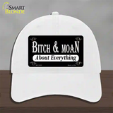 Bitch And Moan Novelty License Plate Hat Unconstructed Cotton / White