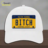 Bitch New York Novelty License Plate Hat Unconstructed Cotton / White