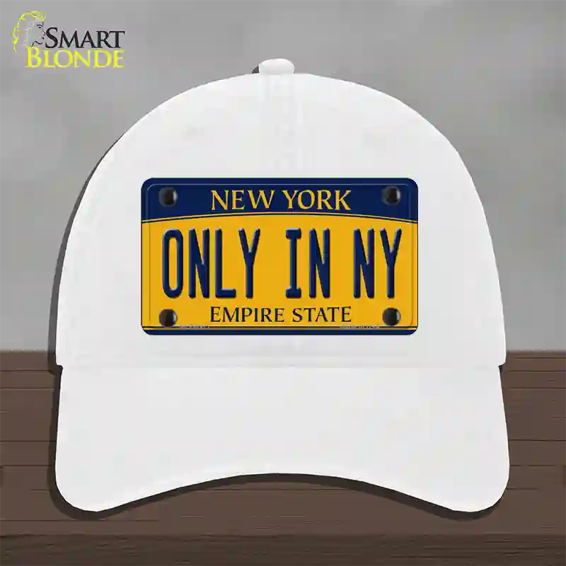 Only in NY New York Novelty License Plate Hat Unconstructed Cotton / White