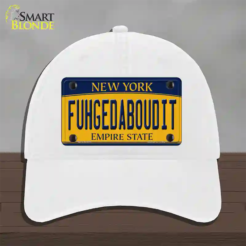 Fuhgedaboudit New York Novelty License Plate Hat Unconstructed Cotton / White