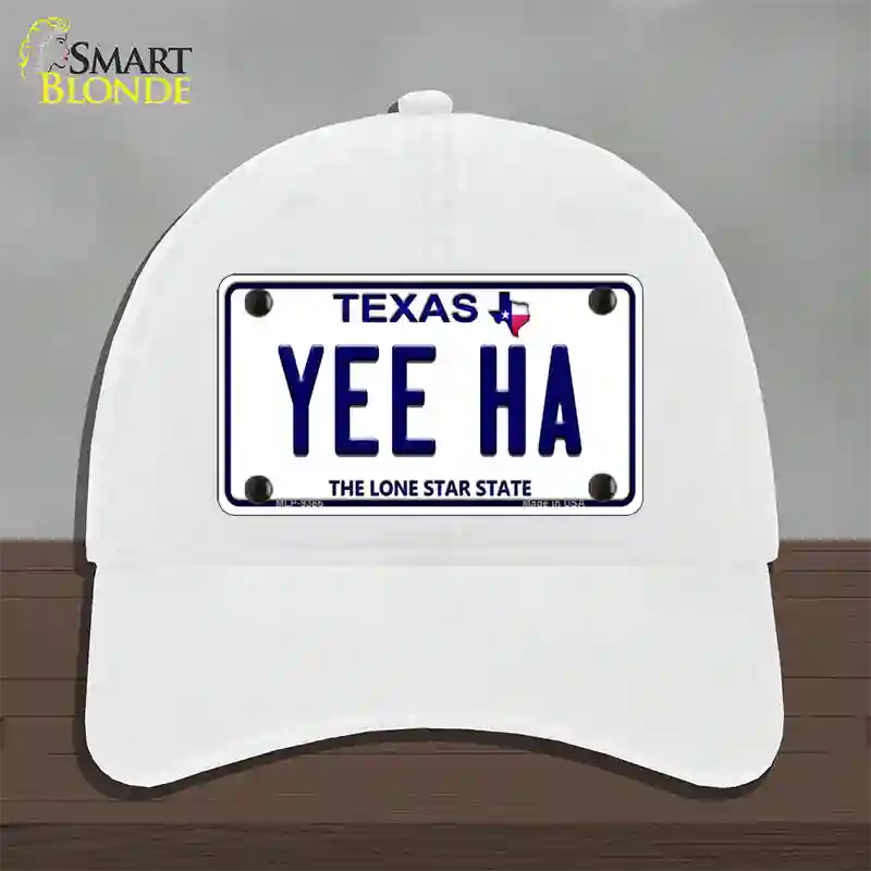 Yee Ha Texas Novelty License Plate Hat Unconstructed Cotton / White