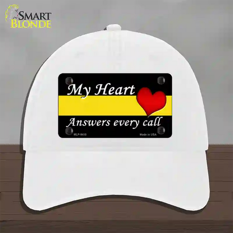 My Heart Answers Every Call Novelty License Plate Hat Unconstructed Cotton / White