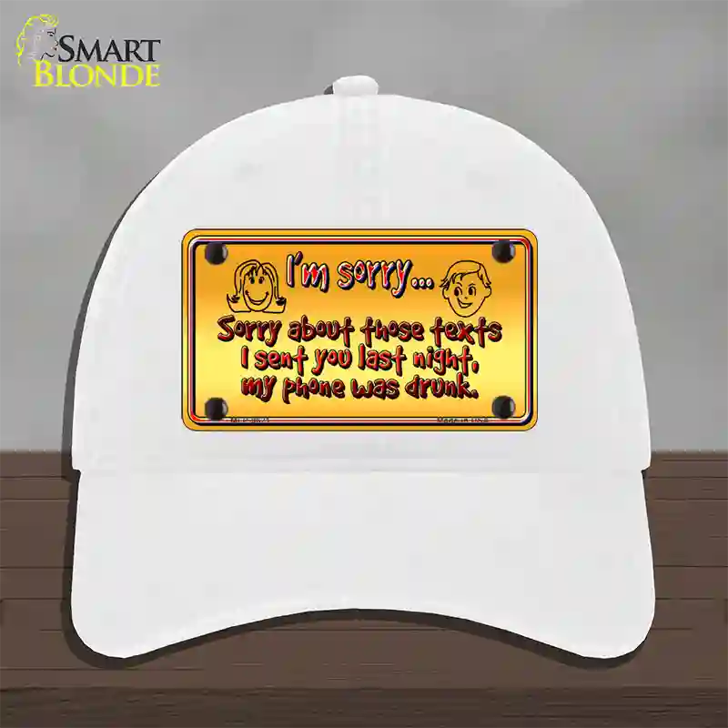 Phone Was Drunk Novelty License Plate Hat Unconstructed Cotton / White