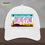 Drive Pink Arizona Novelty License Plate Hat Unconstructed Cotton / White