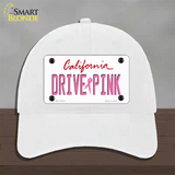 Drive Pink California Novelty License Plate Hat Unconstructed Cotton / White