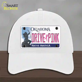 Drive Pink Oklahoma Novelty License Plate Hat Unconstructed Cotton / White