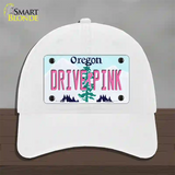 Drive Pink Oregon Novelty License Plate Hat Unconstructed Cotton / White