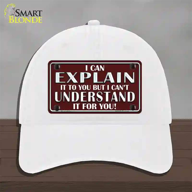 I Can Explain Novelty License Plate Hat Unconstructed Cotton / White