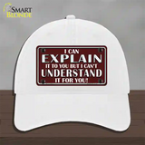 I Can Explain Novelty License Plate Hat Unconstructed Cotton / White