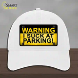 Warning Suck At Parking Novelty License Plate Hat Unconstructed Cotton / White