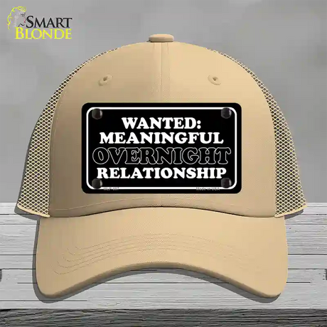 Wanted Meaningful Overnight Relationship Novelty License Plate Hat Mesh / Khaki