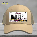 Bad Girl Maryland Novelty License Plate Hat Mesh / Khaki