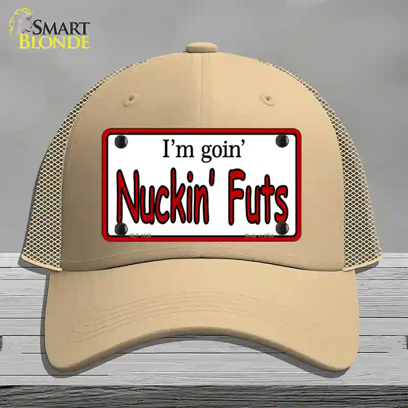 Im Goin Nuckin Futs Novelty License Plate Hat Mesh / Khaki