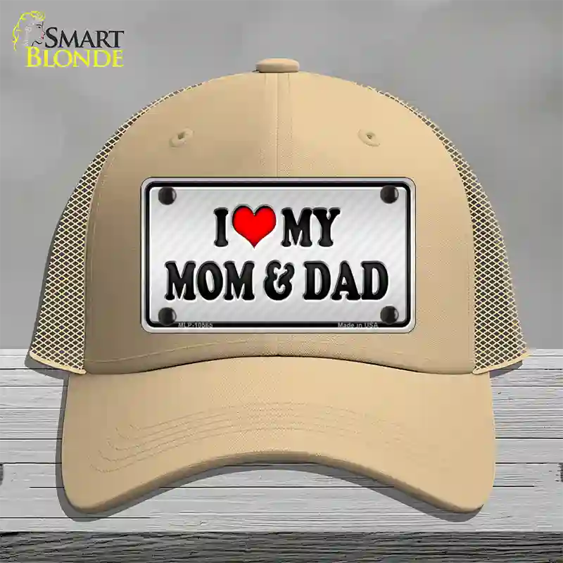 Love My Mom And Dad Novelty License Plate Hat Mesh / Khaki