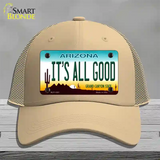 Its All Good Arizona Novelty License Plate Hat Mesh / Khaki