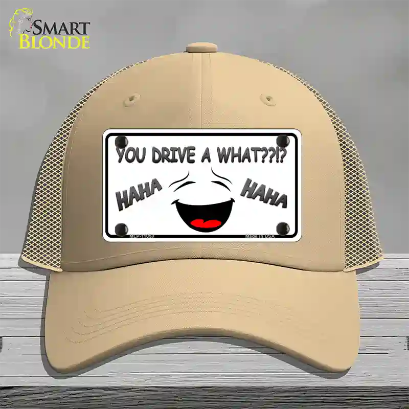 You Drive A What Novelty License Plate Hat Mesh / Khaki