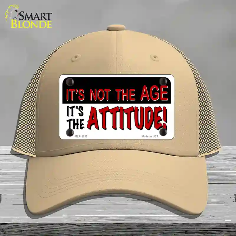 Not Age It Is Attitude Novelty License Plate Hat Mesh / Khaki