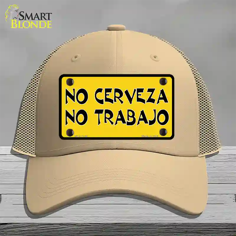 No Cerveza No Trabajo Novelty License Plate Hat Mesh / Khaki