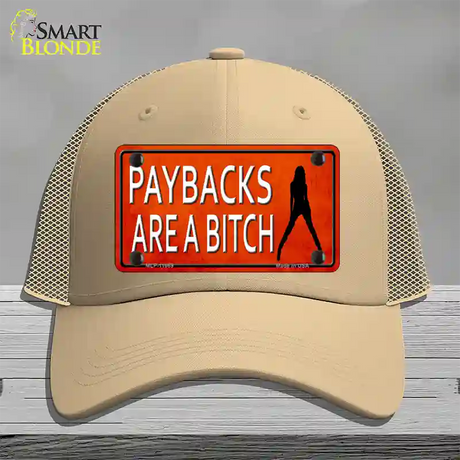 Paybacks Are A Bitch Novelty License Plate Hat Mesh / Khaki