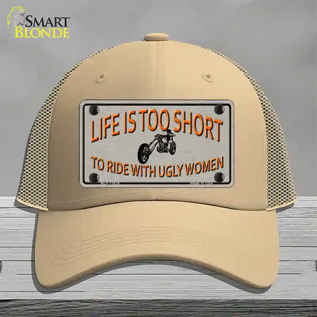 Life Is Too Short Novelty License Plate Hat Mesh / Khaki