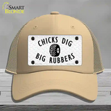 Chicks Dig Big Rubbers Novelty License Plate Hat Mesh / Khaki