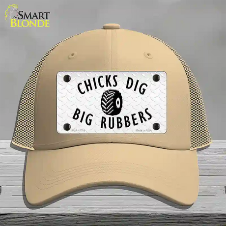 Chicks Dig Big Rubbers Novelty License Plate Hat Mesh / Khaki