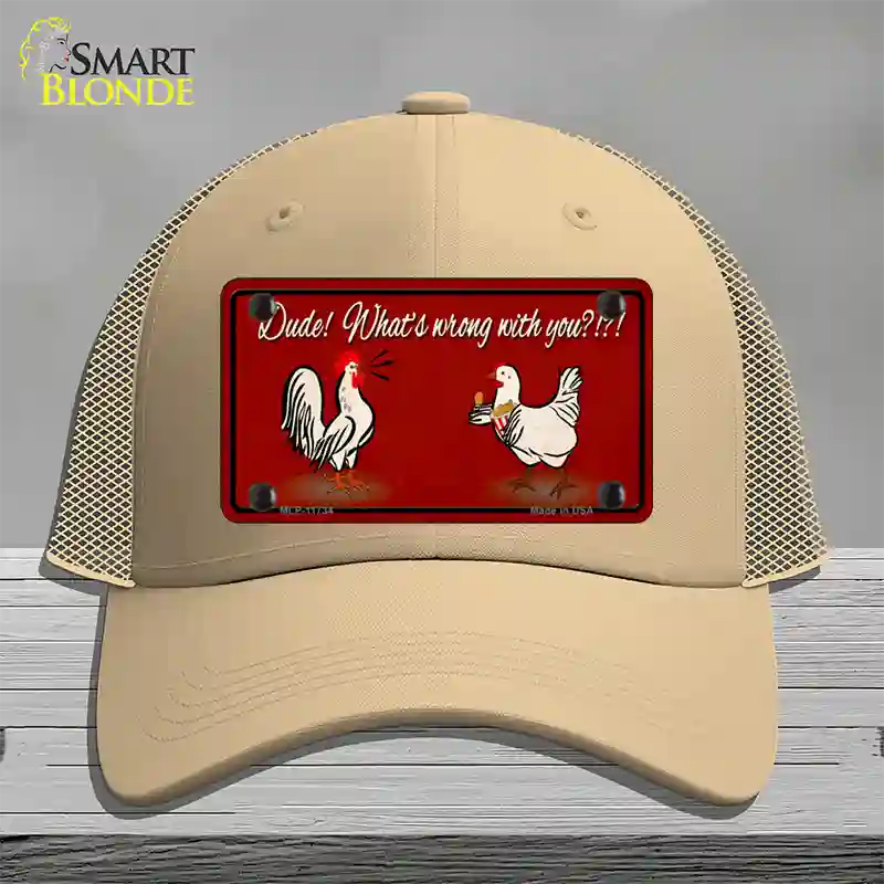 Dude Whats Wrong With You Novelty License Plate Hat Mesh / Khaki