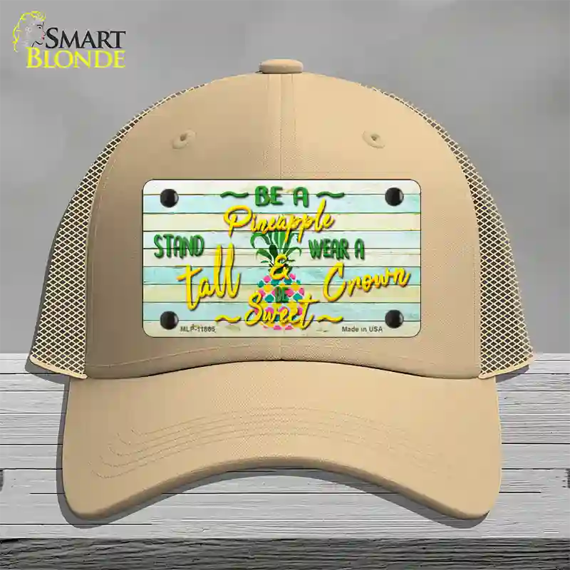 Be A Pineapple Novelty License Plate Hat Mesh / Khaki