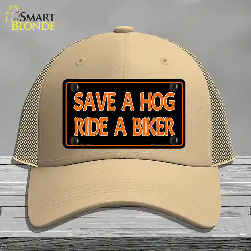 Save A Hog Ride A Biker Novelty License Plate Hat Mesh / Khaki