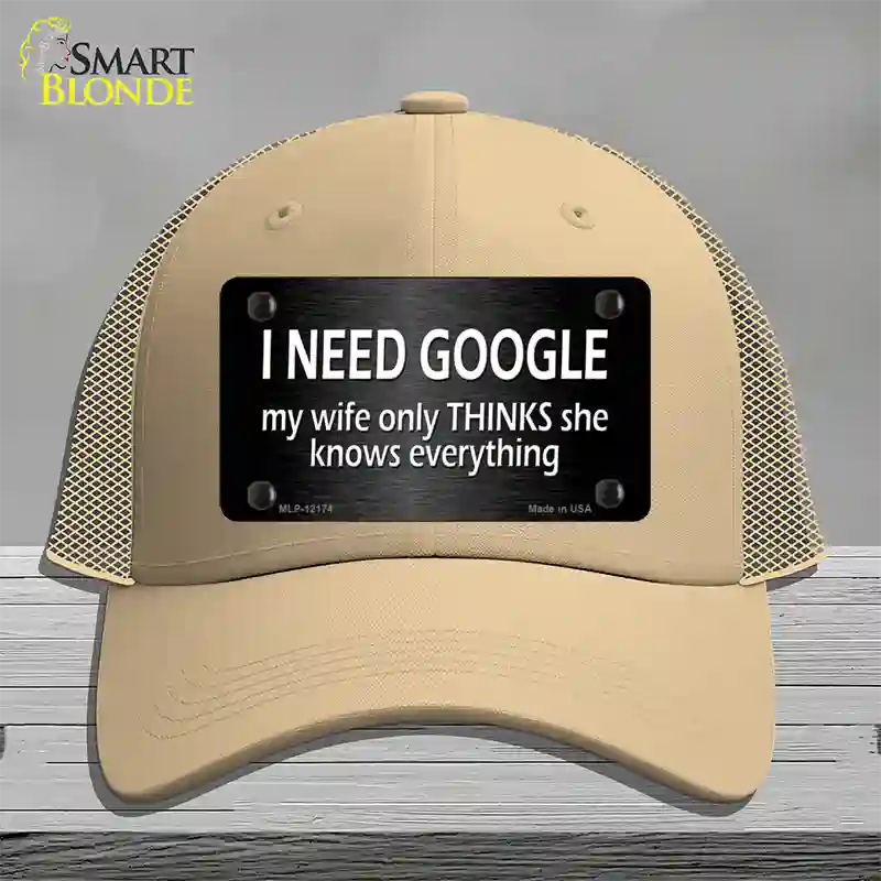 I Need Google Novelty License Plate Hat Mesh / Khaki